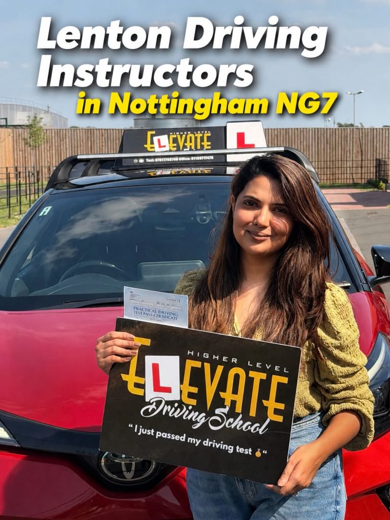 Lenton Driving Instructors in Nottingham with Elevate Driving School