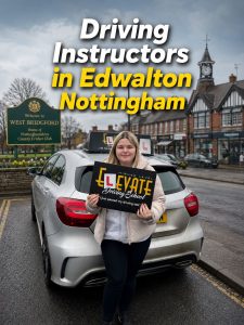Driving Instructors in Edwalton Nottingham with Elevate Driving School