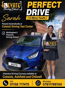 Automatic Driving Instructors in Gedling providing automatic driving lessons and intensive driving courses with Elevate Driving School