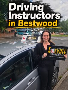 Driving Lessons in Bestwood with Elevate Driving School instructor and learner vehicle